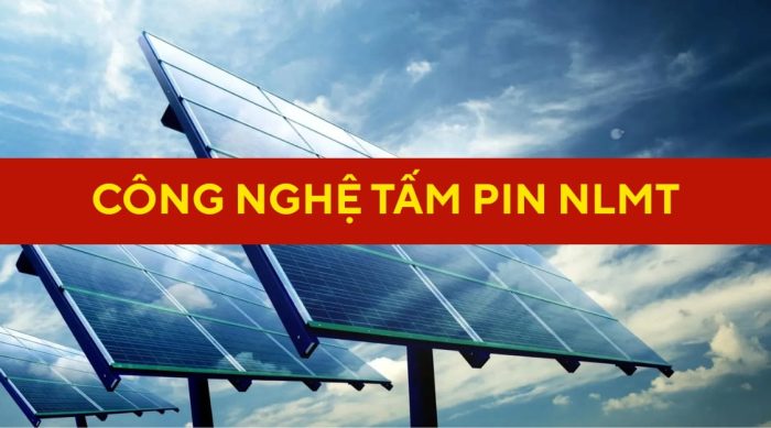 công nghệ tấm pin mặt trời