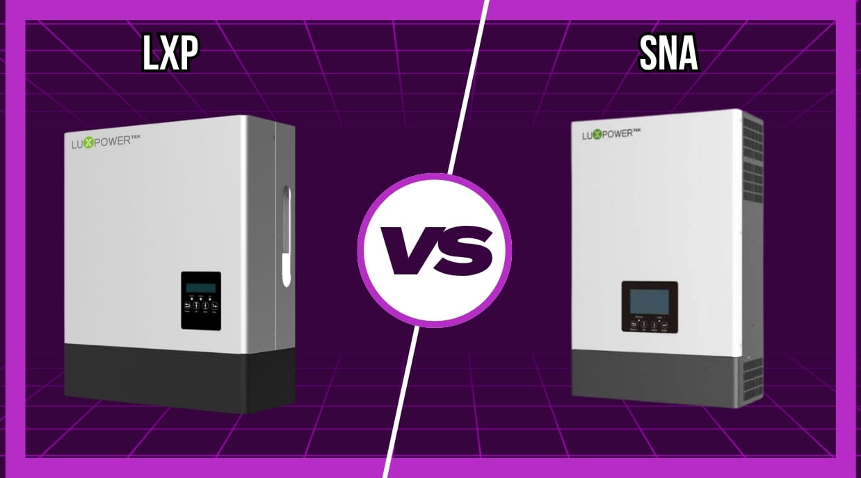 inverter hybrid luxpower bản cao cấp LXP và bản phổ thông SNA