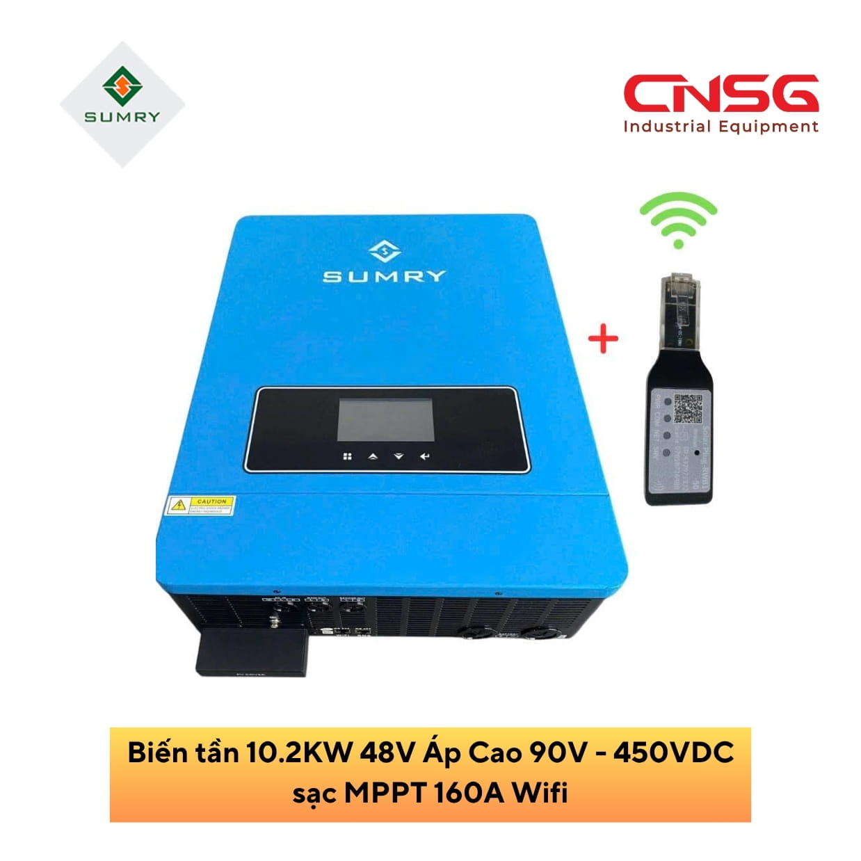 Biến tần Sumry 10.2KW 48V áp cao 90V - 450VDC sạc MPPT 160A Wifi